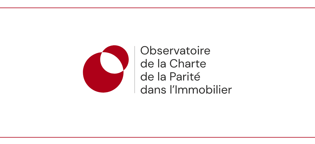 Observatoire de la Charte de la Parité dans l&rsquo;immobilier